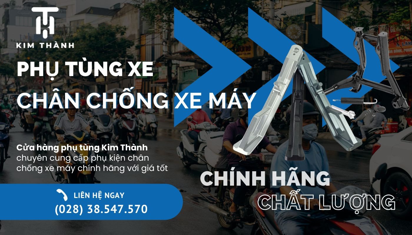 Mua chân chống xe máy tại Kim Thành