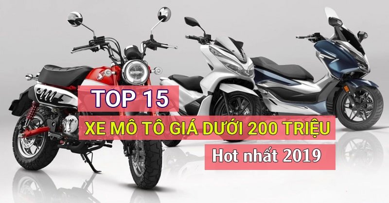 Tổng hợp các mẫu xe máy 200 triệu nổi bật