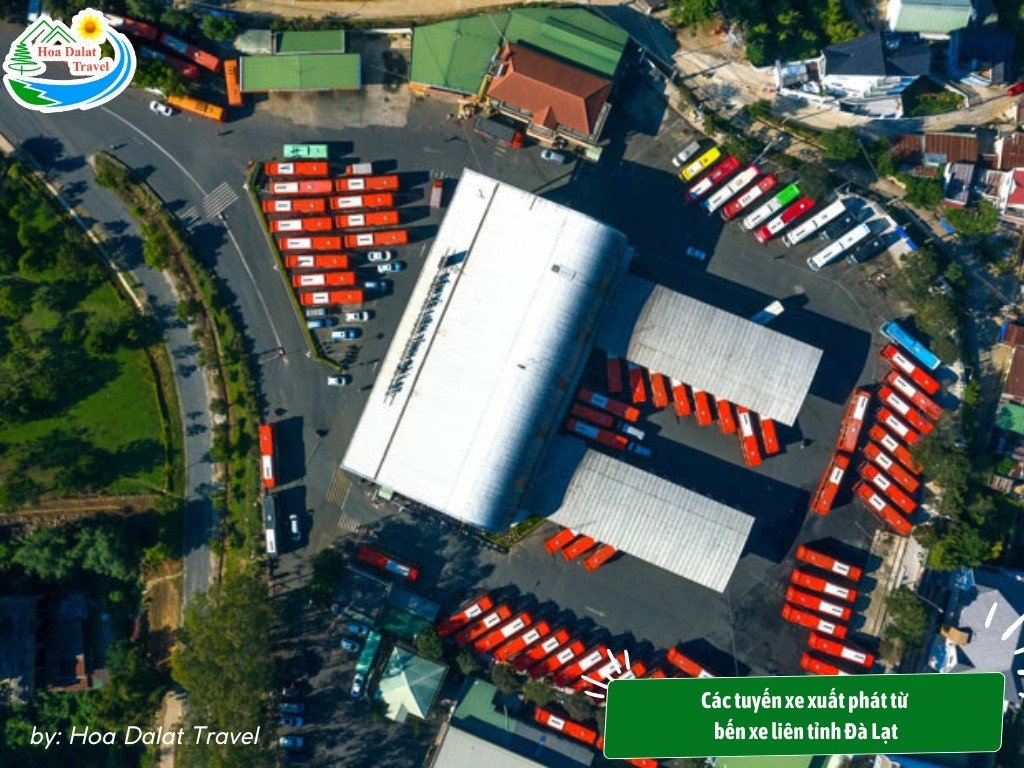 Các tuyến xe xuất phát từ bến xe liên tỉnh Đà Lạt