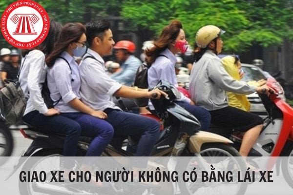 Chủ phương tiện phải xác minh giấy tờ hợp lệ trước khi giao xe