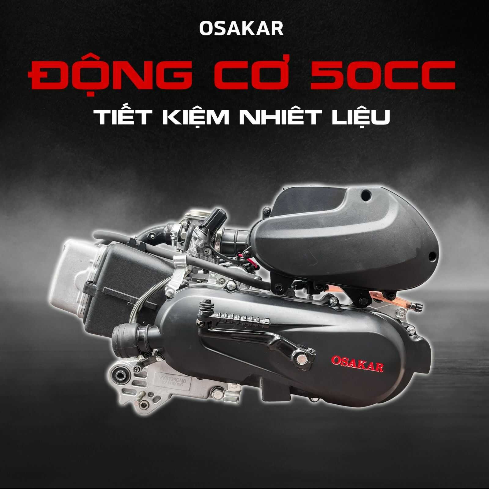Động cơ xe 50cc Osakar với thiết kế kỹ thuật chính xác