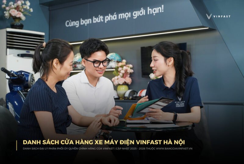 Hệ thống cửa hàng xe máy điện Vinfast tại Hà Nội