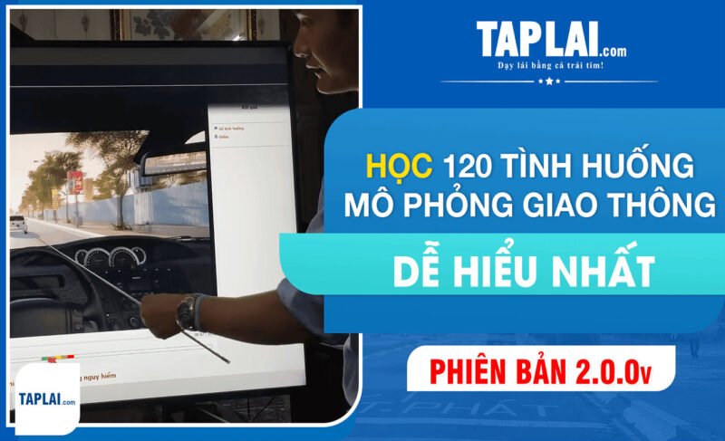 Hình ảnh minh họa giao diện phần mềm mô phỏng lái xe B2 với các tình huống khác nhau