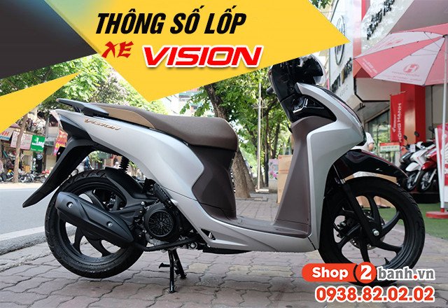 Kích thước lốp xe Vision chuẩn theo nhà sản xuất