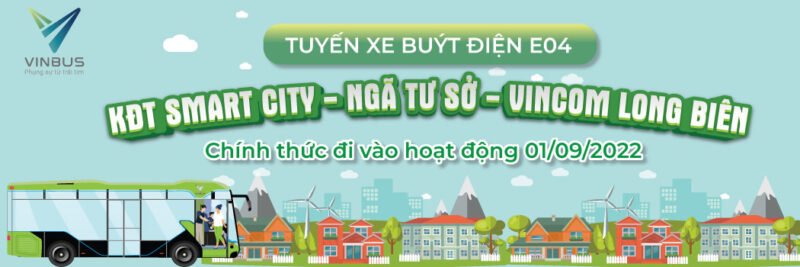 Khám Phá Chi Tiết E04 VinBus Lộ Trình Xe Điện: Tuyến KĐT Smart City
