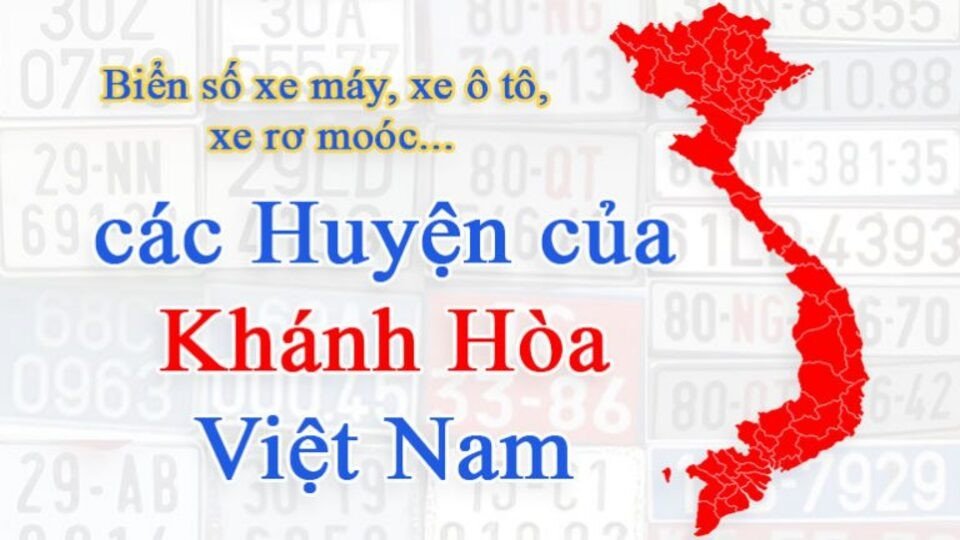 Phân bổ biển số xe 79 chi tiết theo từng huyện, thị xã, thành phố tại Khánh Hòa