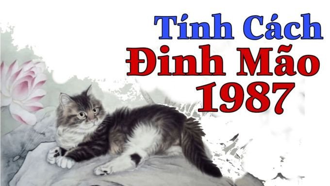 Phân tích tính cách của phụ nữ sinh năm 1987