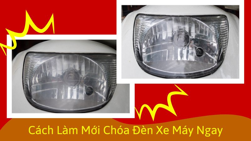 Vệ sinh đèn xe máy trước khi thực hiện bất kỳ quy trình đánh bóng nào