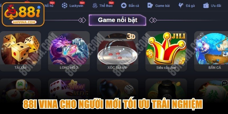 88I VINA Cho Người Mới – Giải Trí 88ivina.com Lý Tưởng 88i-vina-cho-nguoi-moi-toi-uu-trai-nghiem