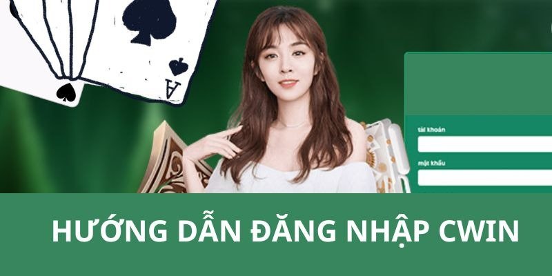 Đăng nhập Cwin - Hướng dẫn chi tiết trên điện thoại cho tân thủ image1