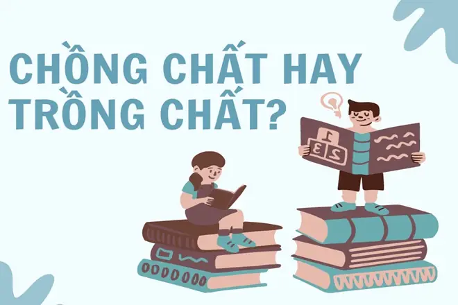 Chồng Chất Hay Trồng Chất: Phân Tích Chi Tiết Và Khuyến Nghị Sử Dụng