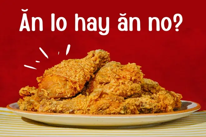 Ăn No Hay Ăn Lo: Phân Biệt Chi Tiết Và Hướng Dẫn Sử Dụng Trong Tiếng Việt