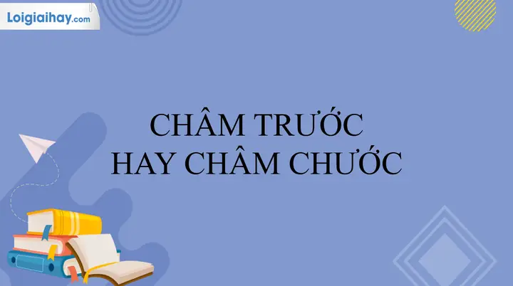 Châm Trước Hay Châm Chước: So Sánh Chi Tiết Hai Phương Pháp