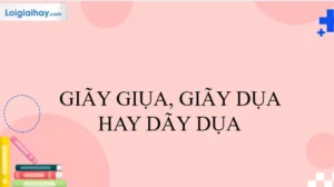 Giãy Dụa Hay Giãy Giụa? Phân Biệt Chi Tiết Và Cách Dùng Đúng
