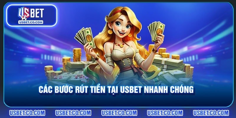 Kinh Nghiệm Rút Tiền Usbet An Toàn 2026 image1