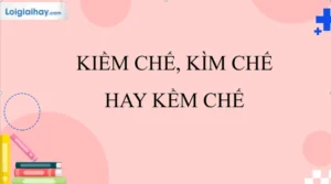 Kiềm Chế Hay Kềm Chế: Top Lựa Chọn Từ Ngữ Phù Hợp Nhất