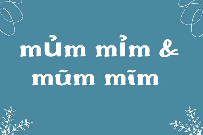 Mũm Mĩm Hay Mủm Mỉm: Top 5 Sản Phẩm Giảm Cân An Toàn Mũm Mĩm Hay Mủm Mỉm: Top 5 Sản Phẩm Giảm Cân An Toàn