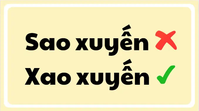 Sao Xuyến Hay Xao Xuyến: Phân Tích Sự Khác Biệt Và Cách Ứng Phó Hiệu Quả Sao Xuyến Hay Xao Xuyến: Phân Tích Sự Khác Biệt Và Cách Ứng Phó Hiệu Quả