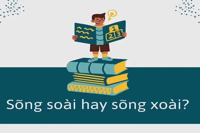 Sõng Soài Hay Sõng Xoài? Phân Biệt Chính Xác Nhất Với Ví Dụ Minh Họa