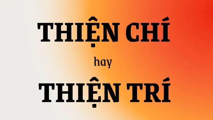 Thiện Chí Hay Thiện Trí: Phân Biệt Chi Tiết Và Ứng Dụng Thực Tế