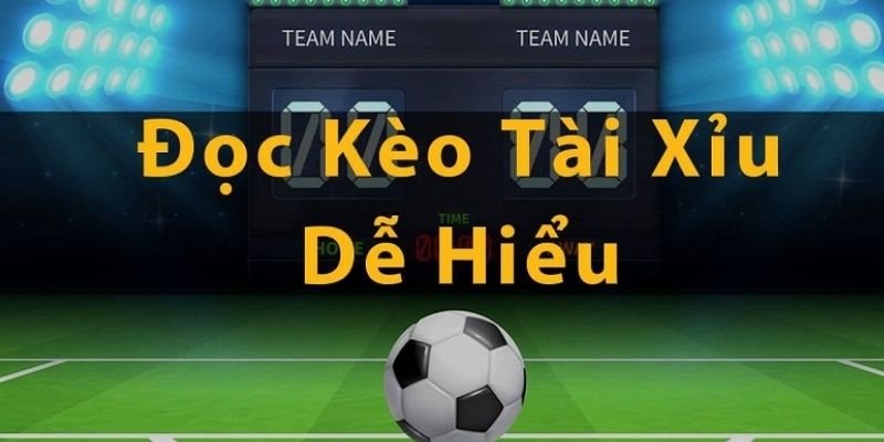 Cách Đọc Kèo Bóng Đá - Bí Quyết “Đọc Vị” Bảng Tỷ Lệ Từ A-Z image1